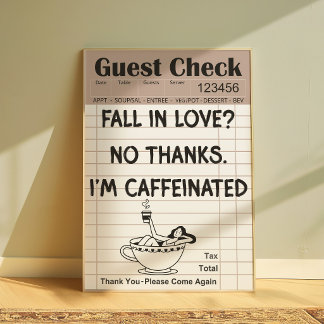 Grappige koffiegastcheckposter poster