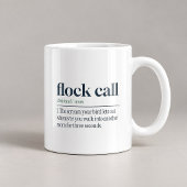 Grappige koffiemok met tekst 'Flock Call You Left 