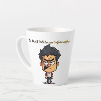 Grappige koffiemok – Praat niet met me voor koffie Latte Mok