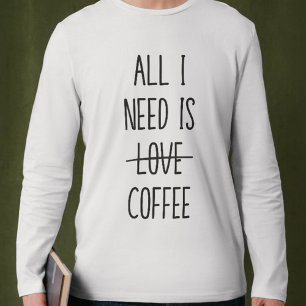 Grappige koffiequote Eenvoudig minimalistisch wit T-shirt