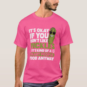 Grappige Komkommer Zin Dill Pickle Liefhebbers T-shirt