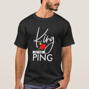 Grappige Koning van de Ping Trendy Ping Pong Tafel T-shirt