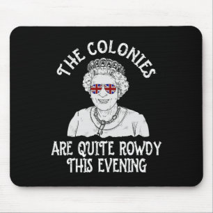 Grappige Koningin Elizabeth 4 juli Koloniën Zijn R Muismat