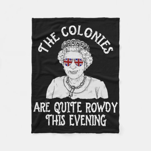 Grappige Koningin Elizabeth 4 juli kolonies zijn r Fleece Deken (Voorkant)