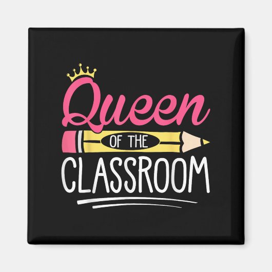 Grappige Koningin van de Clroom School Leraar Magneet (Voorkant)