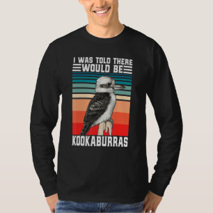 Grappige Kookaburra Australische vogelaar lacht T-shirt