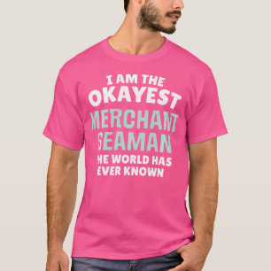 Grappige Koopvaardij Zeiler IK Ben De Okéste T-shirt