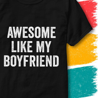 Grappige Koppels Quote Geweldig Zoals Mijn Vriend T-shirt