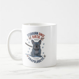 Grappige Koppige Franse Bulldog Hond Moeder Attitu Koffiemok
