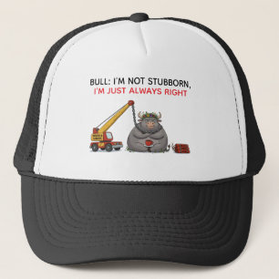 Grappige Koppige Stier Citaat - Ik Heb Altijd Geli Trucker Pet