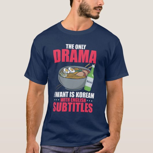 Grappige Koreaanse drama met Engelse ondertiteling T-shirt (Voorkant)