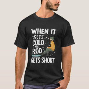 Grappige Korte Hengel Ijsvissen Opa Vader  T-shirt