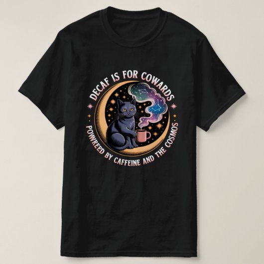Grappige Kosmische Kat Cafeïne Quote T-shirt (Design voorkant)