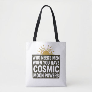 Grappige Kosmische Maan Krachten Sarcastische Heks Tote Bag