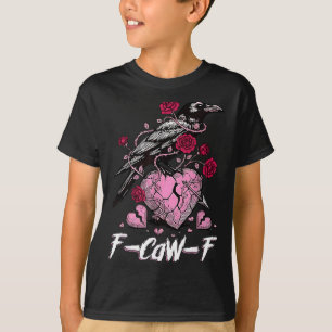 Grappige Kraai F-caw-f Valentijnsdag Zwarte Vogel T-shirt