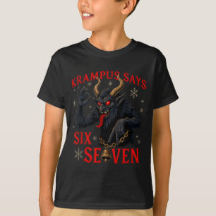 Grappige Krampus Zegt Zes Zeven 6 7 Meme Kerstmis T-shirt
