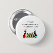 grappige kreet ronde button 5,7 cm (Voorkant /achterkant)