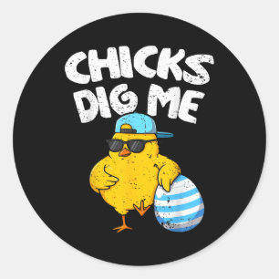 Grappige kuikens graven me voor mannen jongens Kin Ronde Sticker