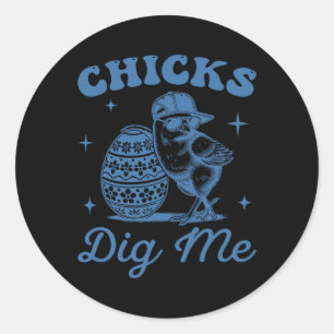 Grappige Kuikens Graven Me Voor Mannen Jongens Kin Ronde Sticker