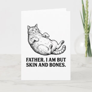 grappige kunst Vader kat Ik ben maar huid en bot Kaart