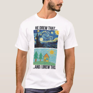 Grappige kunst vergelijking meme - "Hij tekende da T-shirt