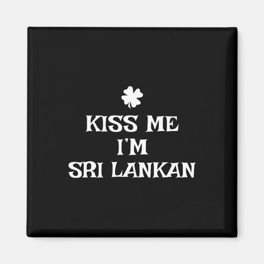 Grappige Kus Me Ik Ben Sri Lankaans St. Patrick's Magneet (Voorkant)