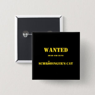 Grappige kwantumgrap: Schrödingers kat losgelaten Vierkante Button 5,1 Cm