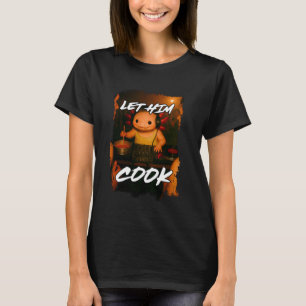 Grappige Laat Hem Koken Axolotl DJ Ironische Meme T-shirt