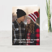 Grappige laat Kerstmis foto late gevouwen Feestdagen Kaart (Voorkant)