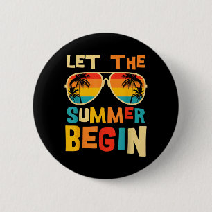 Grappige laatste schooldag Leraren Kinderen Laten Ronde Button 5,7 Cm