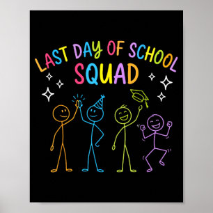 Grappige laatste schooldag squad poster