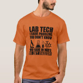 Grappige lab tech citeert humor van laboratoriumte t-shirt (Voorkant)