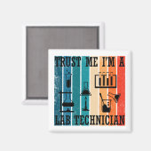 Grappige lab tech laborant humor magneet (Voorkant / Achterkant)