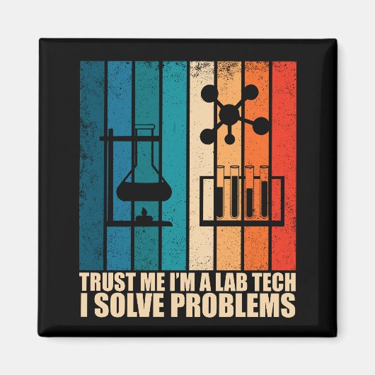 Grappige lab tech  laborant humor magneet (Voorkant)
