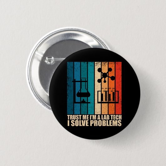Grappige lab tech  laborant humor ronde button 5,7 cm (Voorkant /achterkant)