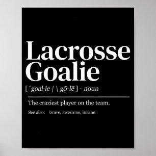Grappige Lacrosse Keeper Citaat Definitie Mannen V Poster