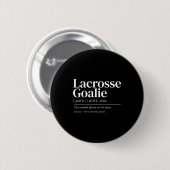 Grappige Lacrosse Keeper Citaat Definitie Mannen V Ronde Button 5,7 Cm (Voorkant /achterkant)