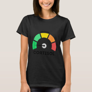 Grappige lage cortisol niveaus meme t-shirt