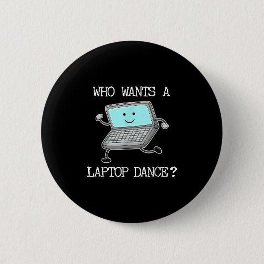 Grappige Laptop Dans Dansende Computer Pun Quote F Ronde Button 5,7 Cm (Voorkant)