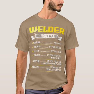 Grappige lasser uurloon lasapparatuur lasser manne t-shirt