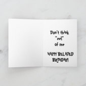 Grappige late verjaardag kaart (Binnen)