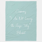 Grappige Lazy Days Homebody Quote Gepersonaliseerd Fleece Deken (Voorkant)