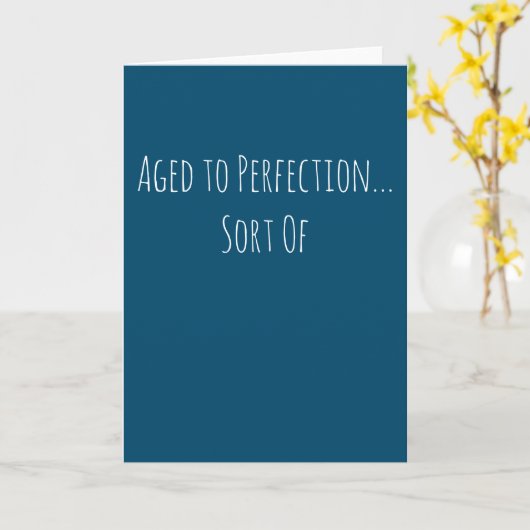 Grappige leeftijd tot perfectie Verjaardag Kaart (Gele Bloem)