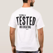 Grappige leerkracht, je wordt getest op Gezegde T-shirt (Achterkant)
