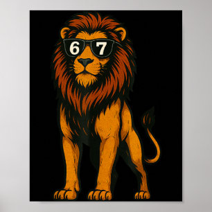 Grappige Leeuw Sungles 67 Zes Zeven Meme  Poster