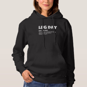Grappige Leg Day Definition Gym Workout Hoodie