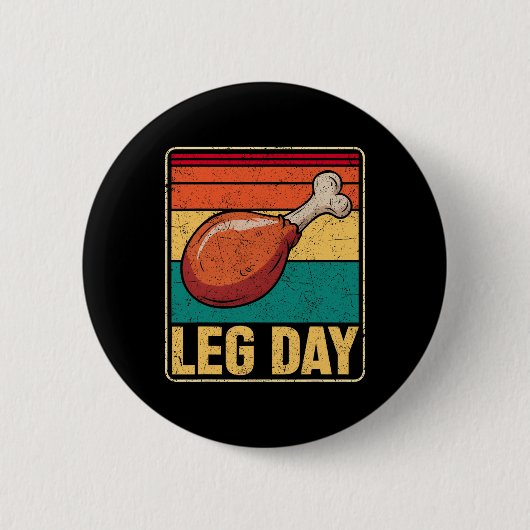 Grappige Leg Day Kostuum Turkey Day Pelgrim Dankze Ronde Button 5,7 Cm (Voorkant)