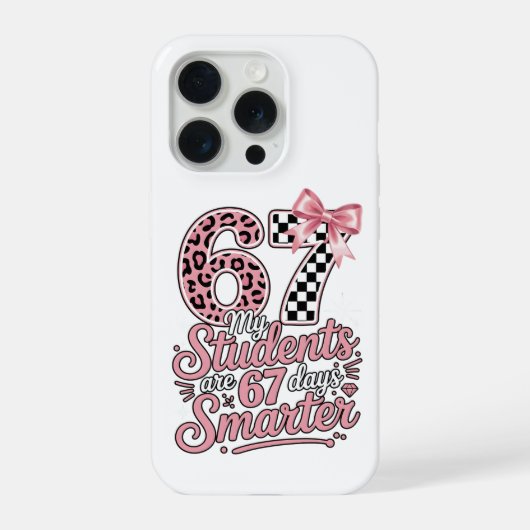 Grappige leraar 67 dagen slimmere studenten klaslo iPhone hoesje (Achterkant)