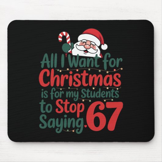 Grappige Leraar 67 Meme Kerstmis Wiskunde Studente Muismat (Voorkant)