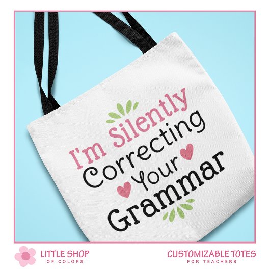 Grappige leraar die je grammatica in stilte corrig tote bag